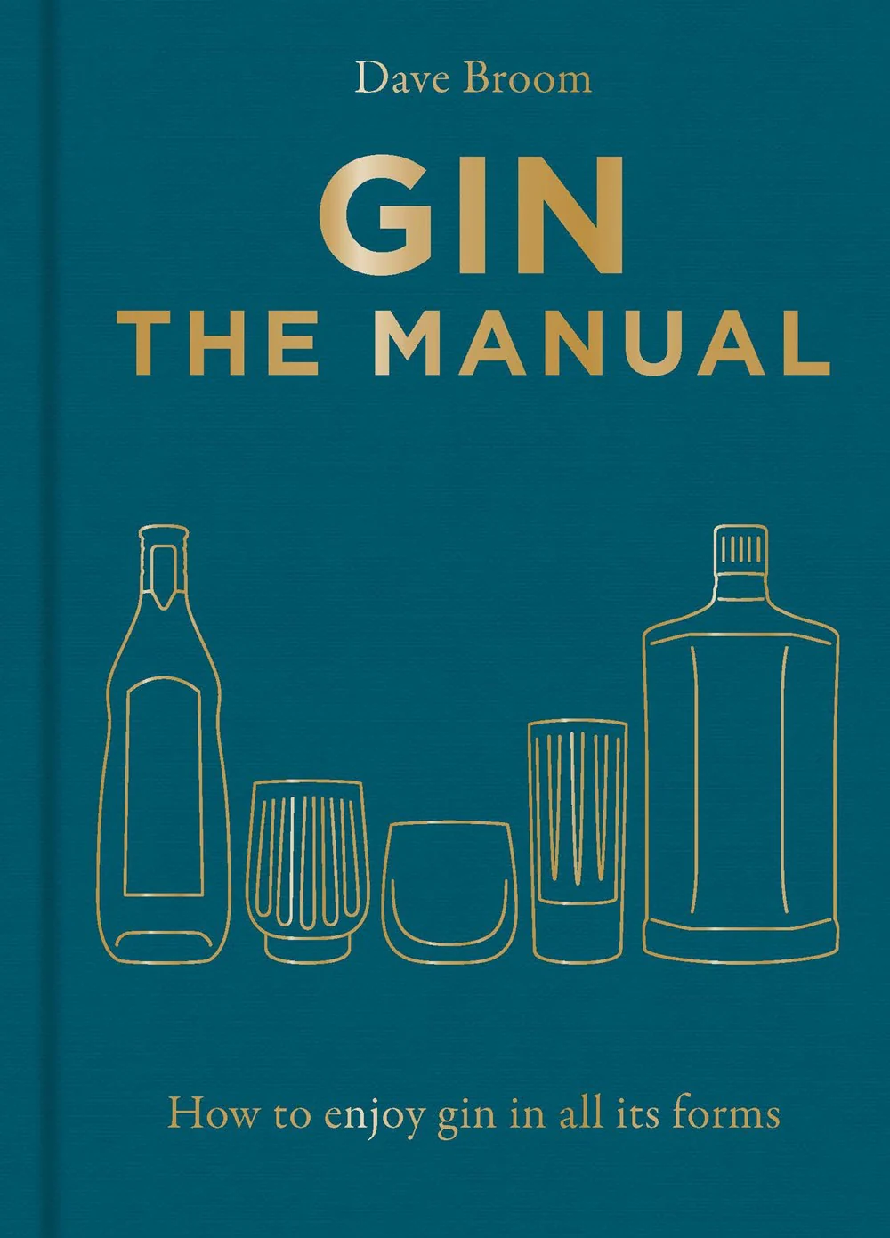 Gin: The Manual (Updated edition)