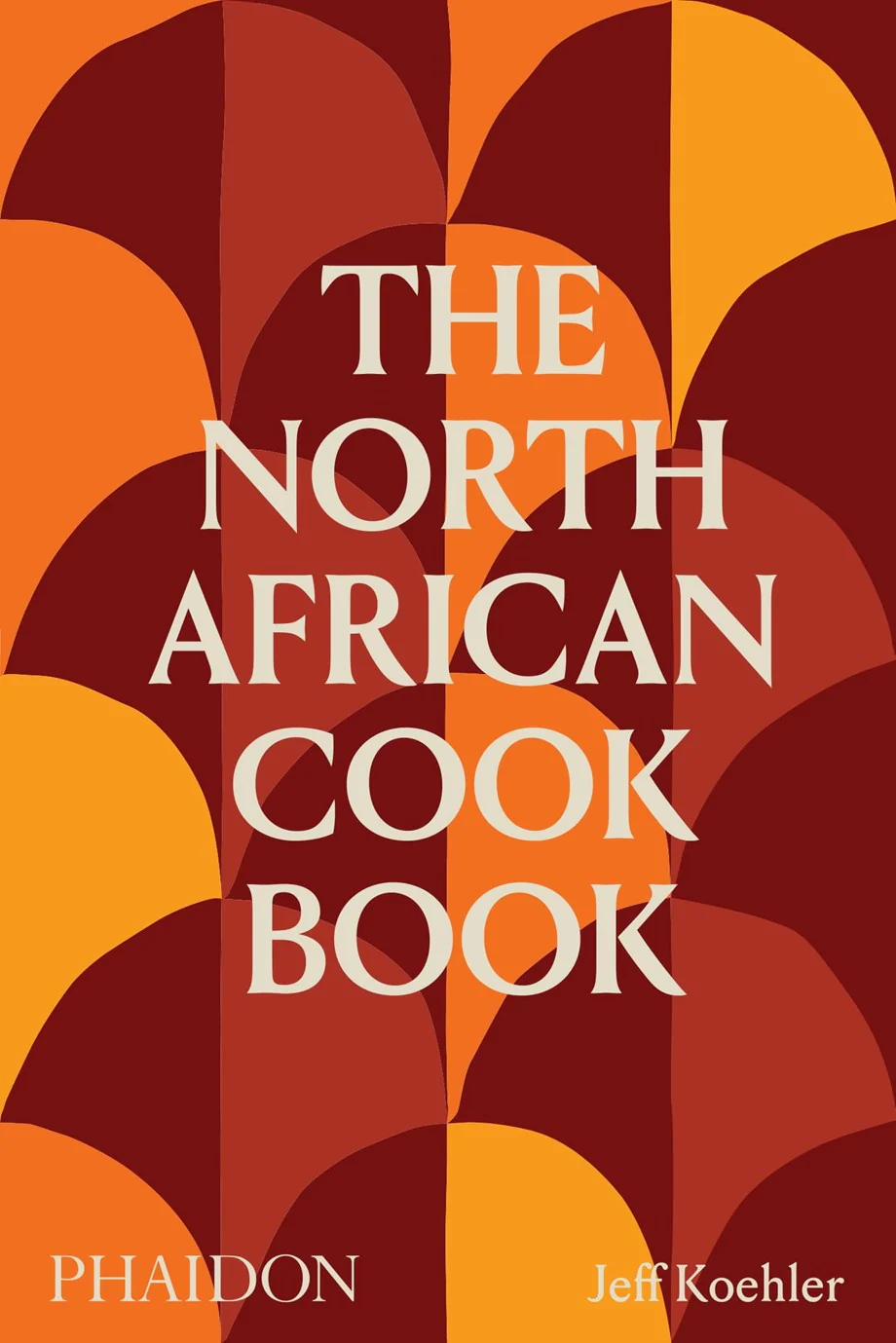 The North African Cookbook